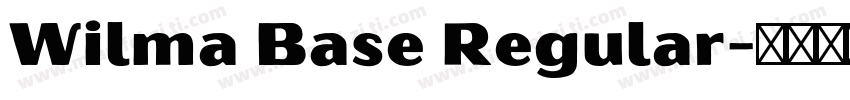 Wilma Base Regular字体转换